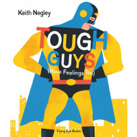 tough guys have feelings too tough guys have feelings too