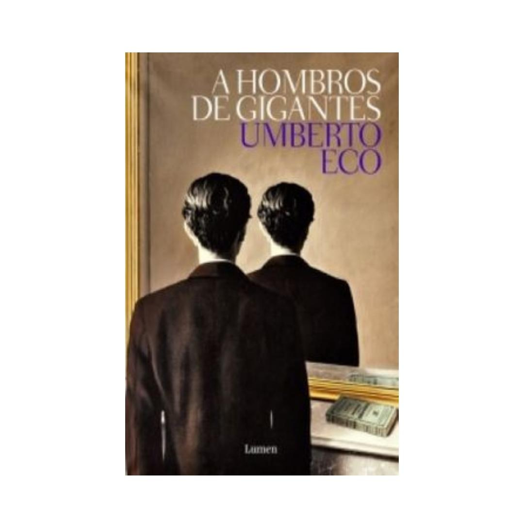 Imagen A Hombros De Gigantes. Umberto Eco