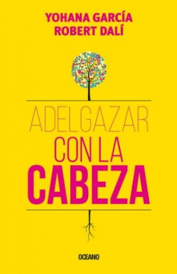 Imagen Adelgazar con la cabeza/ Yohana García - Robert Dalí