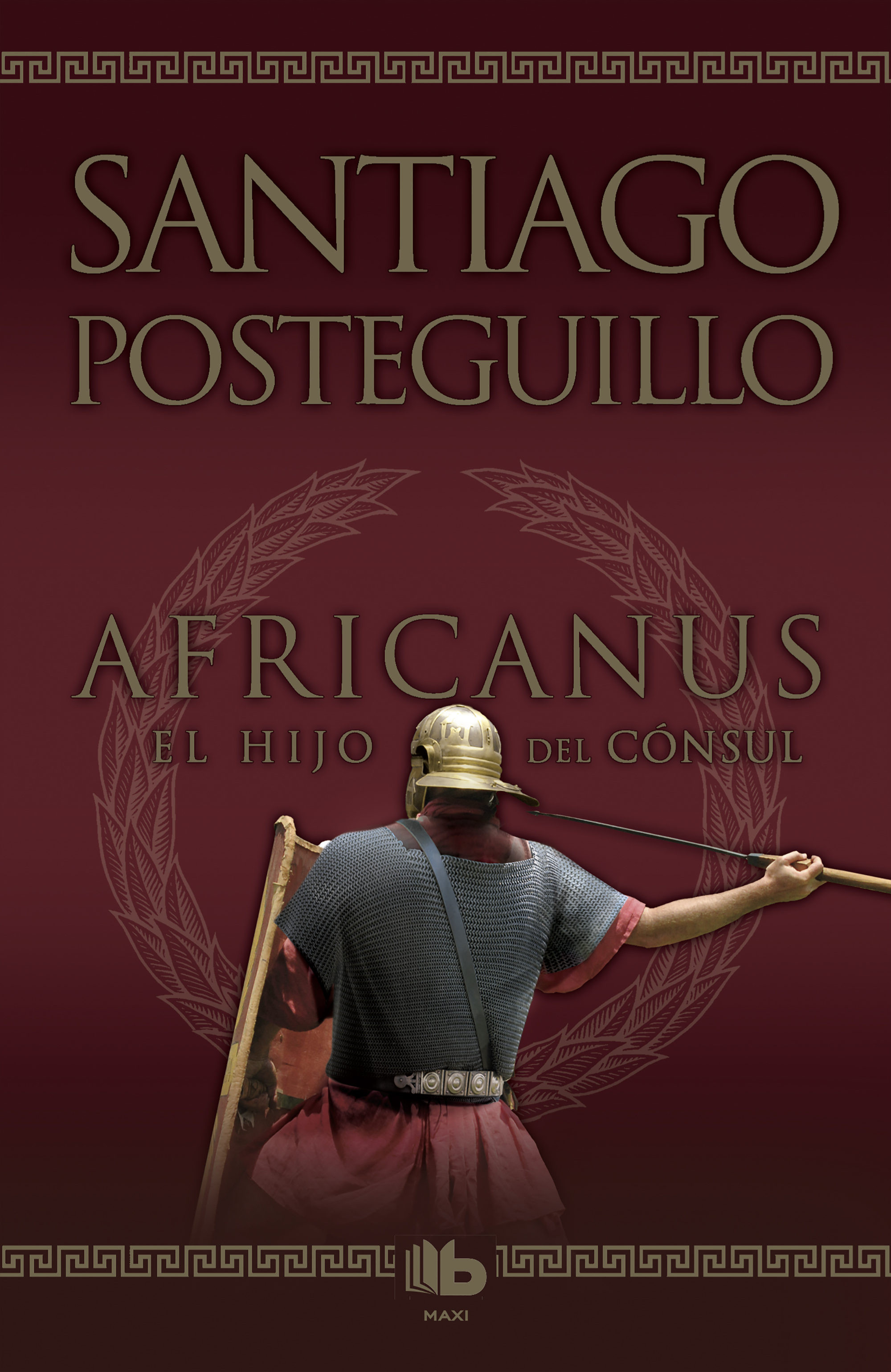 Imagen Africanus 1- El hijo del consul. Santiago Posteguillo