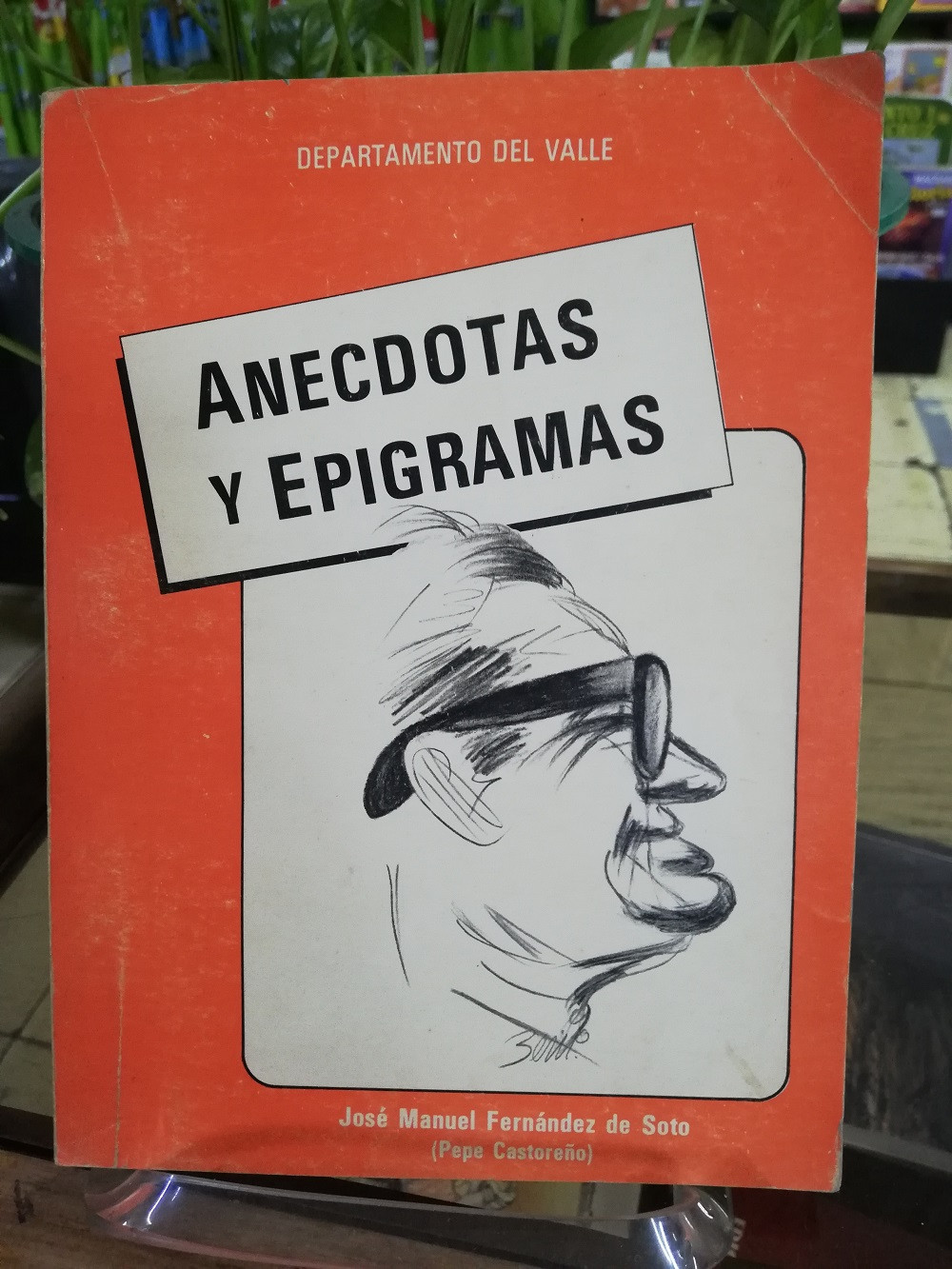 Imagen ANÉCDOTAS Y EPIGRAMAS - PEPE CASTOREÑO