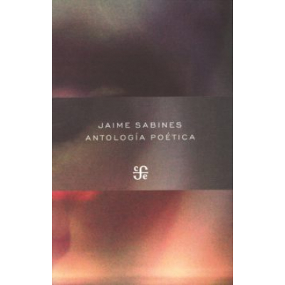 ImagenAntologia Poética. Jaime Sabines