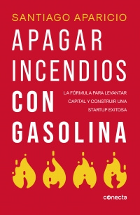 Imagen Apagar Incendios con Gasolina. Santiago Aparicio 1