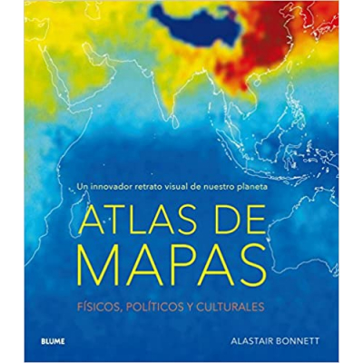 ImagenAtlas de mapas. Físicos, políticos y culturales. Alastair Bonnett