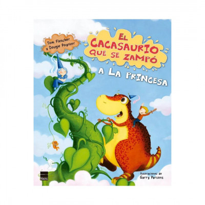 ImagenCacasaurio Que Se Zampo La Princesa, El. Fletcher, Tom