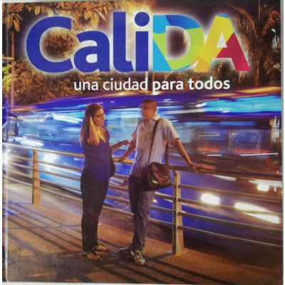 ImagenCALIDA - UNA CIUDAD DE TODOS