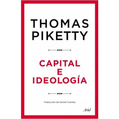ImagenCapital e ideología. Thomas Piketty