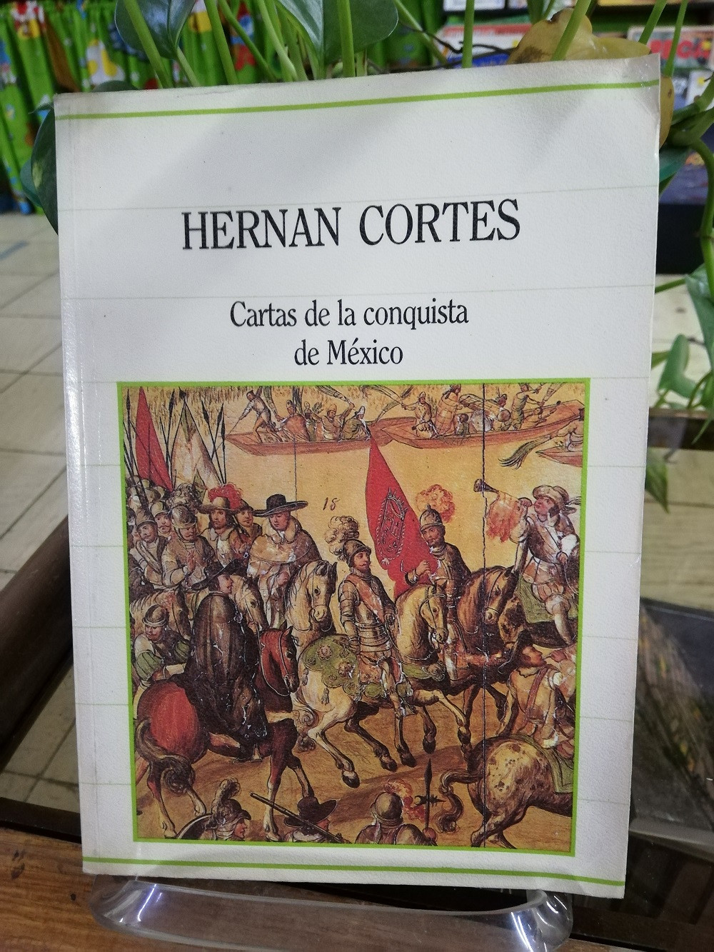 Imagen CARTAS DE LA CONQUISTA DE MEXICO - HERNAN CORTES