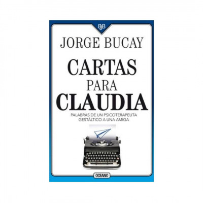 ImagenCartas para Claudia. Jorge Bucay