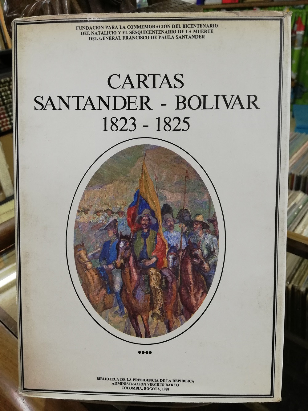 Imagen CARTAS SANTANDER - BOLIVAR 1823-1825 - TOMO IV
