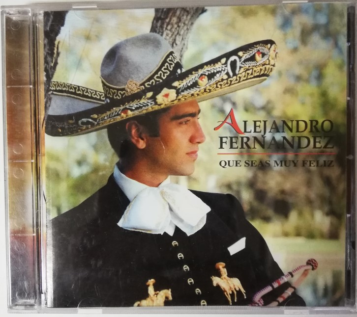 Imagen CD ALEJANDRO FERNANDEZ - QUE SEAS MUY FELIZ 1