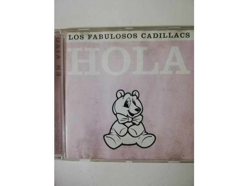 CD LOS FABULOSOS CADILLACS - HOLA: 743218251825 Libreria Atlas