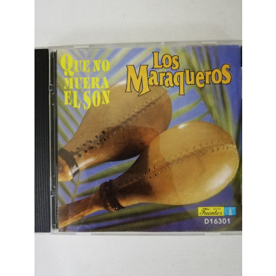 ImagenCD LOS MARAQUEROS - QUE NO MUERA EL SON