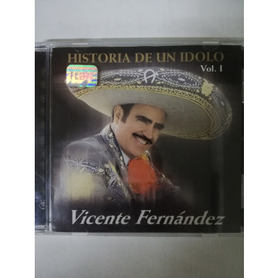 ImagenCD VICENTE FERNANDEZ - HISTORIA DE UN IDOLO VOL. 1