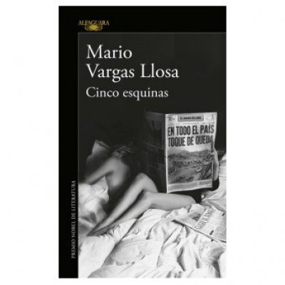 ImagenCinco Esquinas. Mario Vargas Llosa