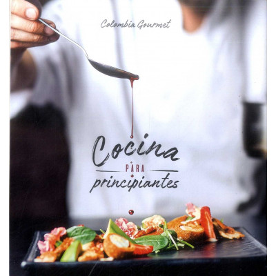 ImagenColombia gourmet. Cocina para principiantes