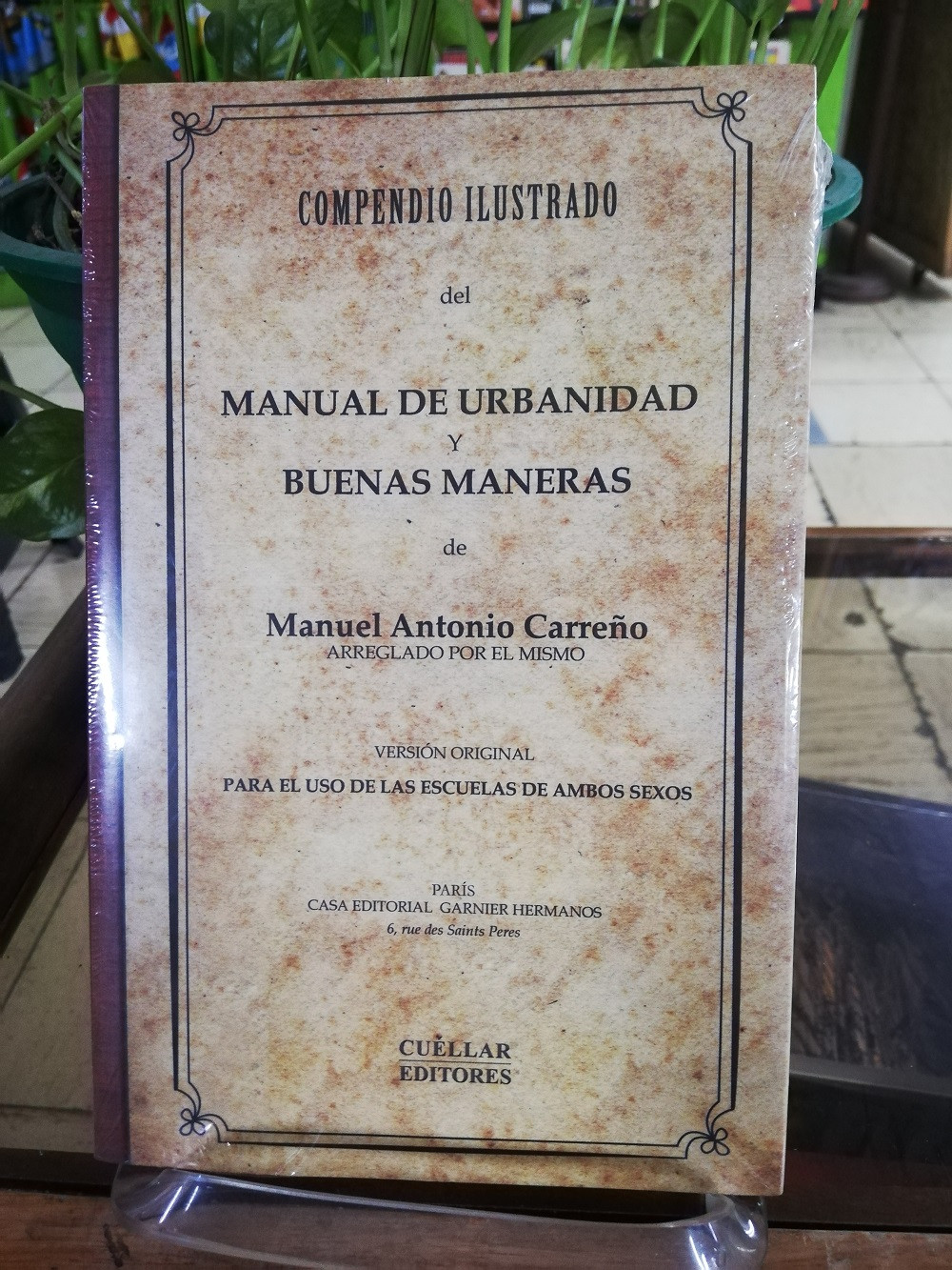 Imagen COMPENDIO ILUSTRADO DEL MANUAL DE URBANIDAD Y BUENAS MANERAS - MANUEL ANTONIO CARREÑO 1