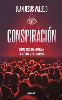 Imagen Conspiración. Juan Jesús Vallejo