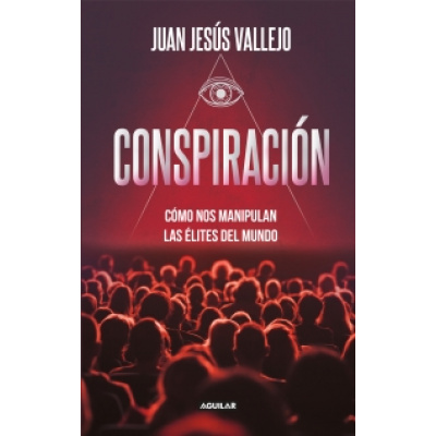 ImagenConspiración. Juan Jesús Vallejo