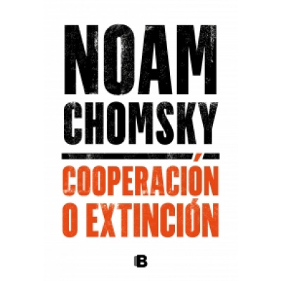 ImagenCooperación o extinción. Noam Chomsky