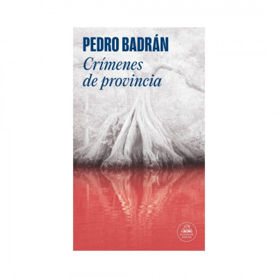 ImagenCrimenes De Provincia. Pedro Badrán