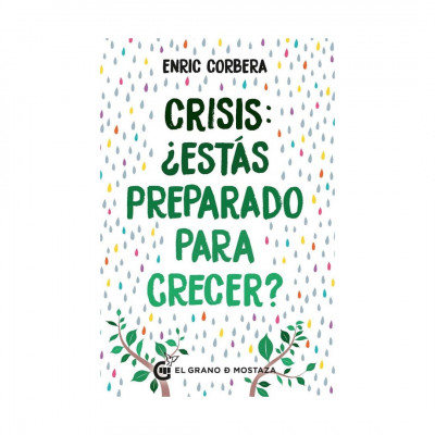 ImagenCrisis: ¿Estás Preparado para Crecer? Enric Corbera