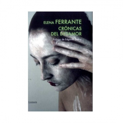 ImagenCrónicas del Desamor. Elena Ferrante