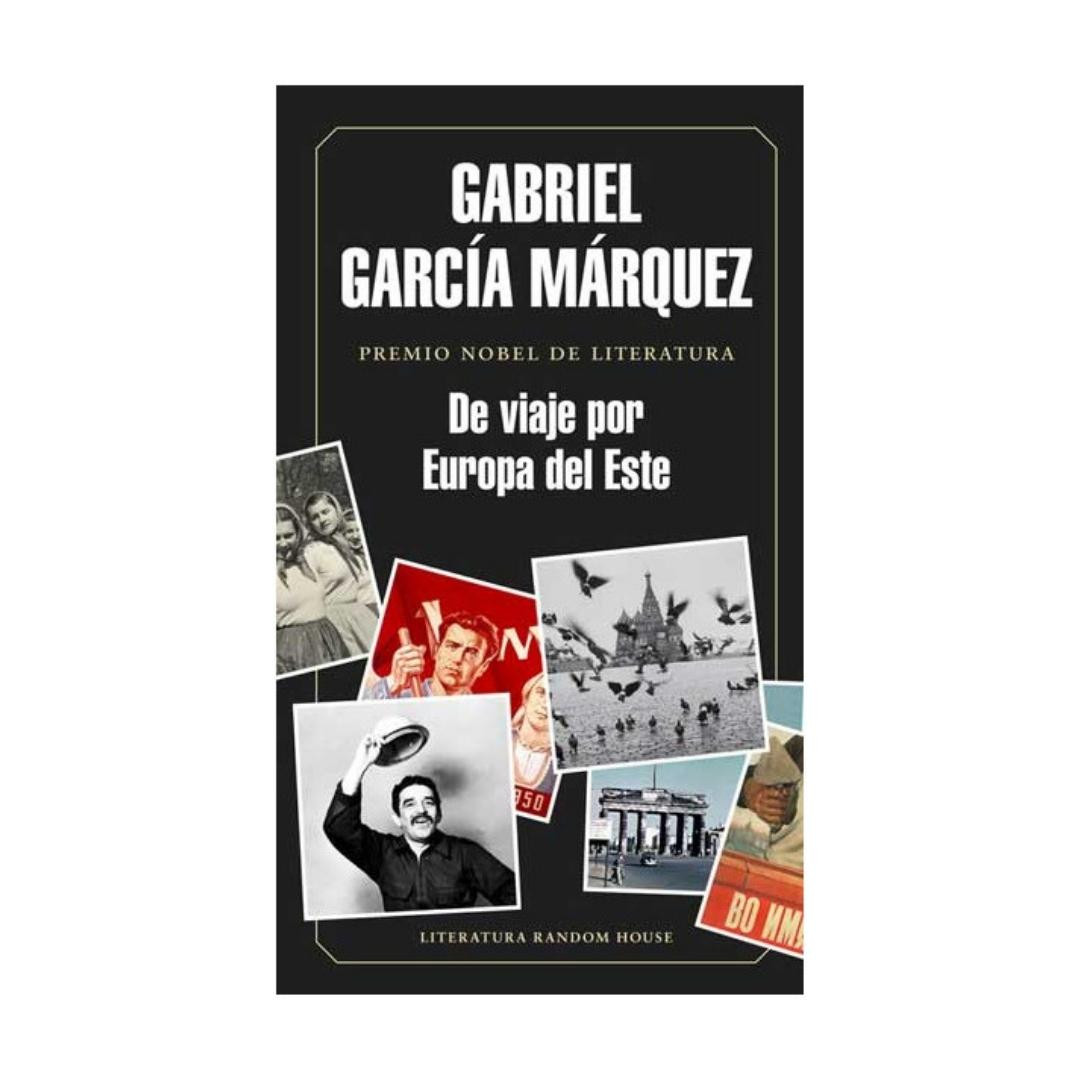 Imagen De Viaje Por Europa Del Este. Gabriel García Márquez