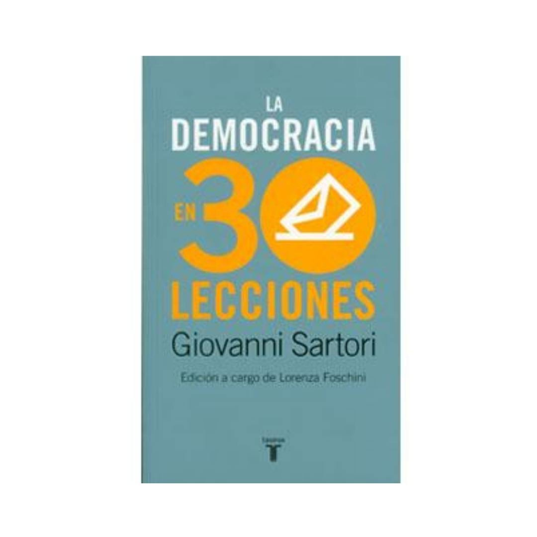 Imagen Democracia En Treinta Lecciones. Lorenza Foschini y Giovanny Sartori