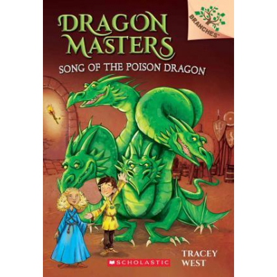 ImagenDragon Masters. Song of the Poison Dragon. Tracey West