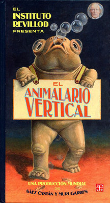 Imagen El Animalario Vertical. Miguel Murugarren y Javier Saez Castan