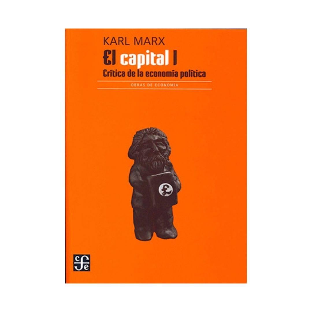 Imagen El Capital 1. Crítica de la Economía Política. Karl Marx