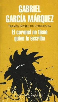 Imagen El coronel no tiene quien le escriba (Tapa dura). Gabriel García Márquez