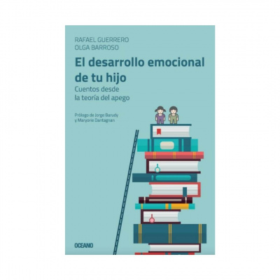 ImagenEl Desarrollo Emocional de tu Hijo. Rafa Guerrero y Olga Barroso