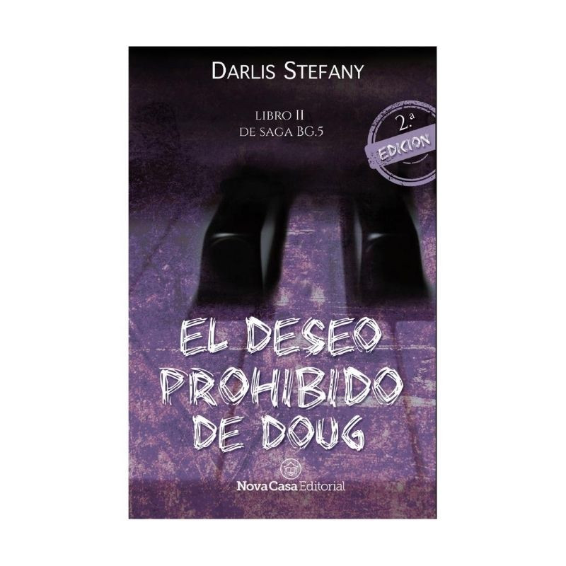 Imagen El deseo prohibido de Doug. Libro II de la saga BG.5.  Darlis Stefany