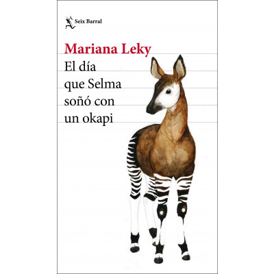 ImagenEl Día que Selma Soñó con un Okapi. Mariana Leky