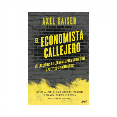 ImagenEl Economista Callejero. Axel Kaiser