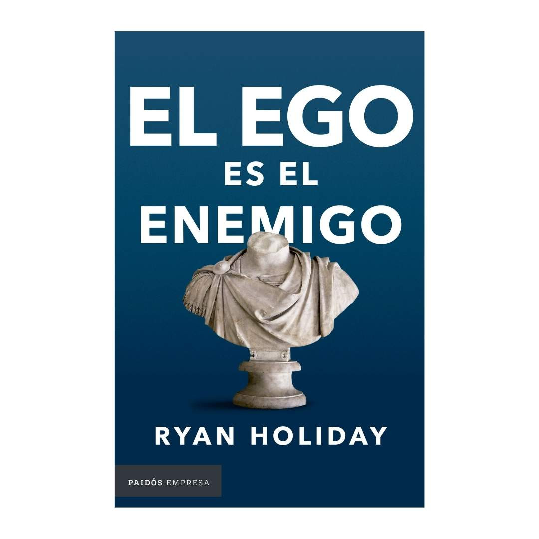 Imagen El ego es el enemigo. Ryan Holiday