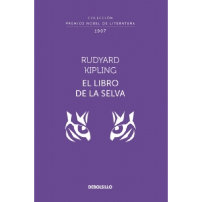 ImagenEl Libro de la Selva (Colección Premios Nobel de Literatura). Rudyard Kipling