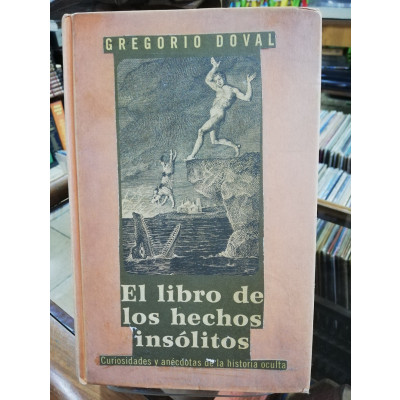 ImagenEL LIBRO DE LOS HECHOS INSÓLITOS - GREGORIO DOVAL