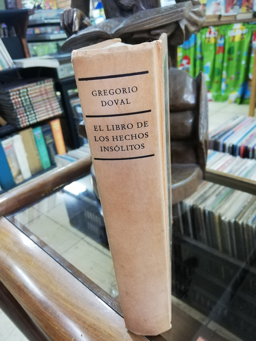 Imagen EL LIBRO DE LOS HECHOS INSÓLITOS - GREGORIO DOVAL 3