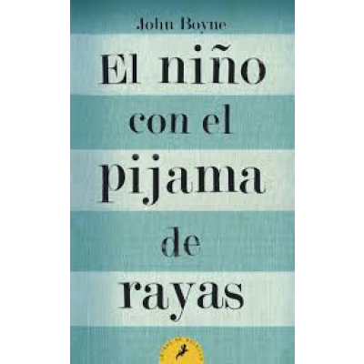ImagenEl Niño con el Pijama de Rayas. John Boyne