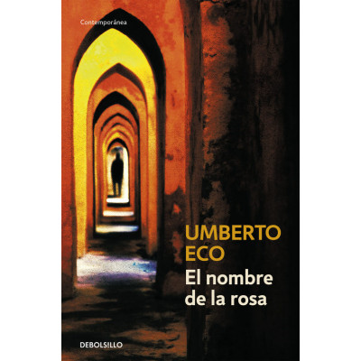 ImagenEl Nombre de la Rosa. Umberto Eco