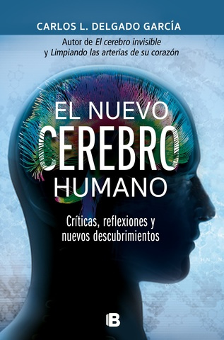 Imagen El nuevo cerebro humano. Carlos L. Delgado 1