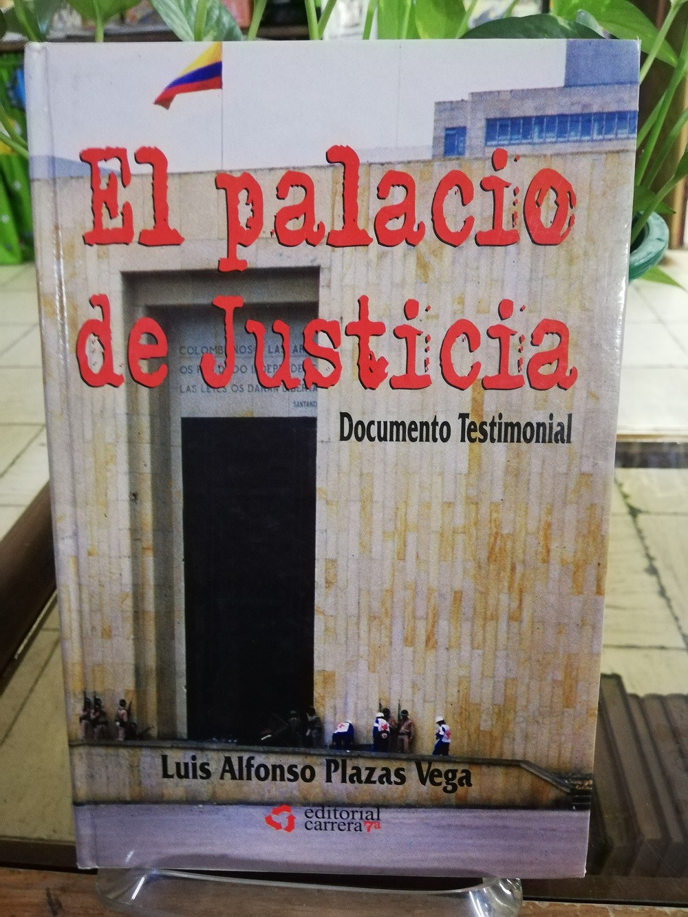 Imagen EL PALACIO DE JUSTICIA - LUIS ALFONSO PLAZA VEGA 1