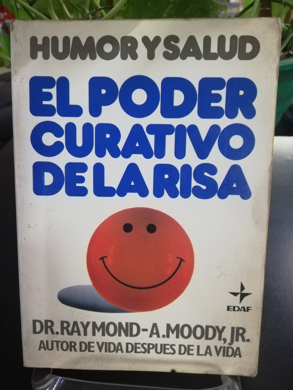 EL PODER CURATIVO DE LA RISA RAYMOND MOODY JR 8471666251 Libreria Atlas