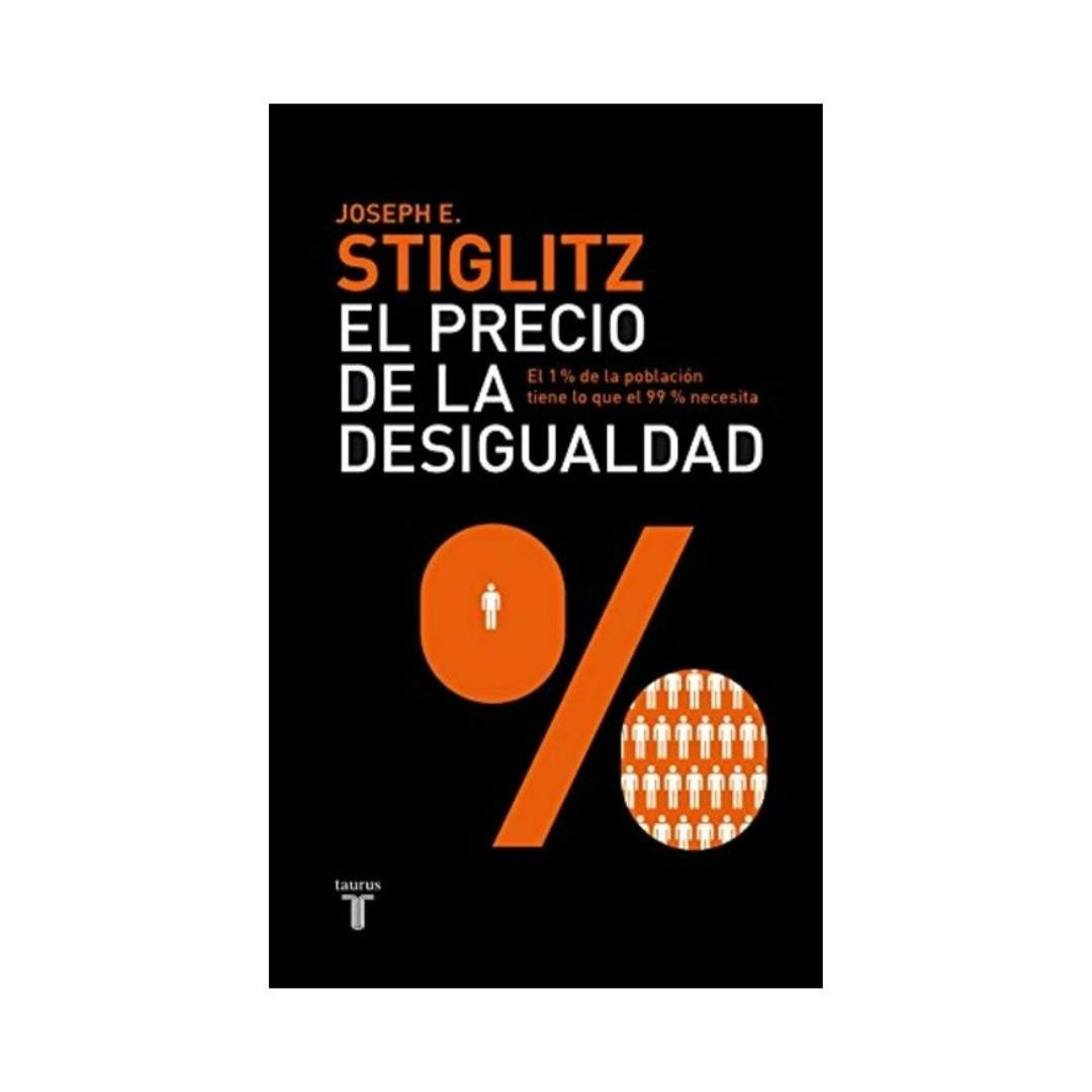 Imagen El Precio De La Desigualdad. Joseph E. Stiglitz