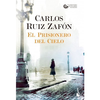 ImagenEl prisionero del cielo. Carlos Ruiz Zafón