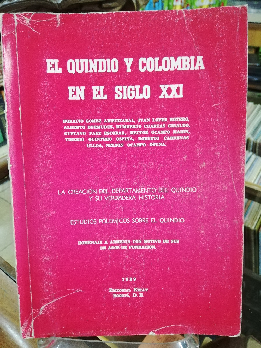 Imagen EL QUINDIO Y COLOMBIA EN EL SIGLO XXI - AUTORES VARIOS 1