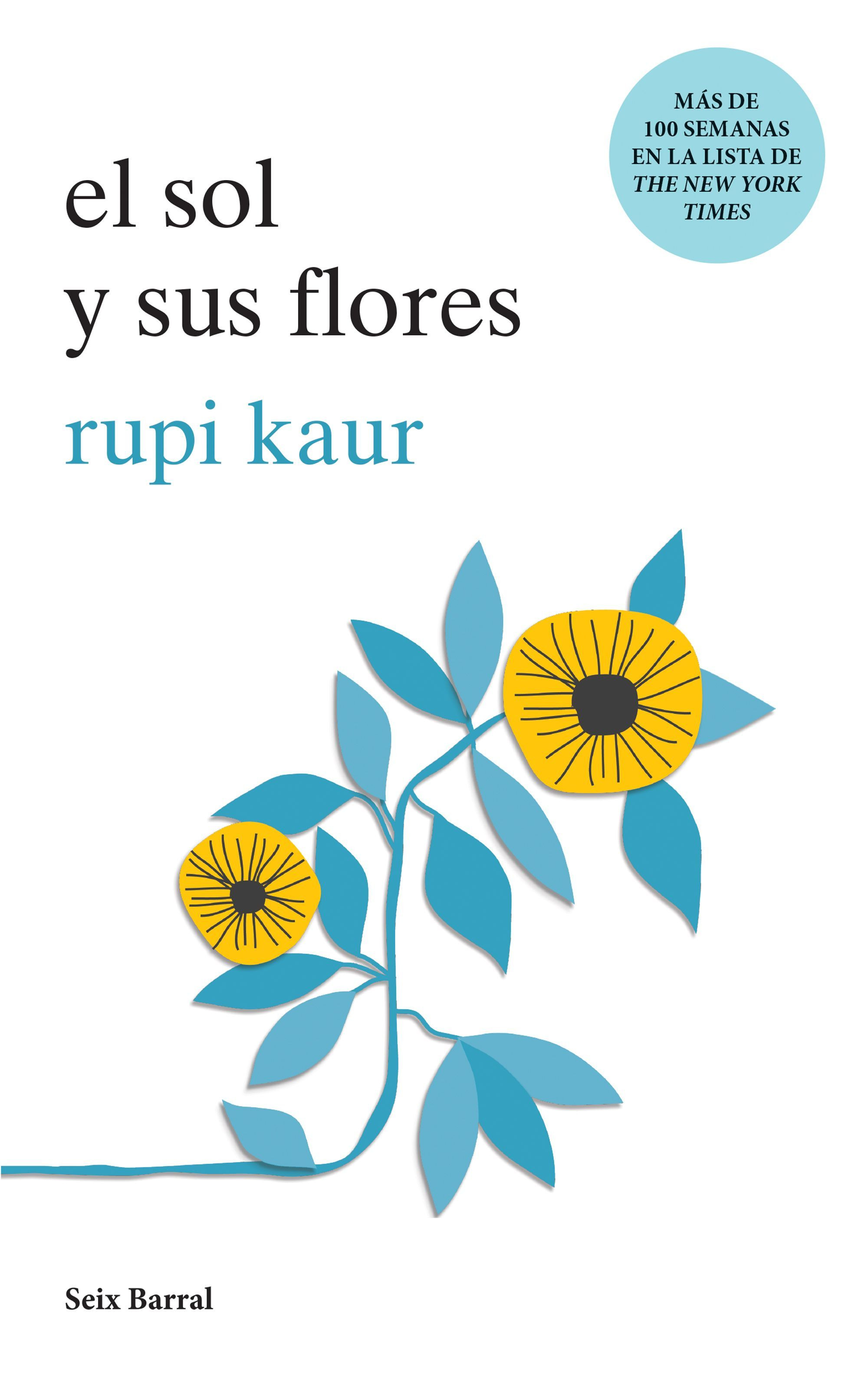 Imagen El Sol y Sus Flores. Rupi Kaur